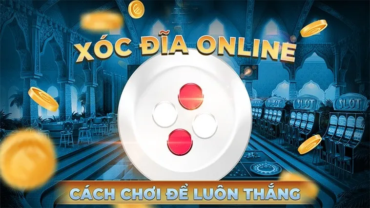 Hướng Dẫn Chơi Xóc Đĩa Tại M788 Thắng Lớn Ngay!